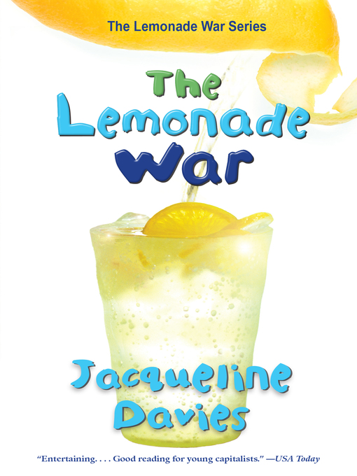 Title details for The Lemonade War by Davies, Jacqueline - Available